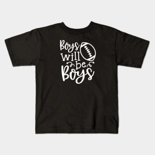 Boys Will Be Boys Football Mom Funny Kids T-Shirt